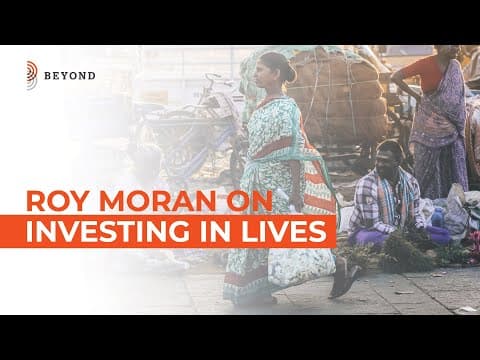 Roy Moran on Investing in Lives