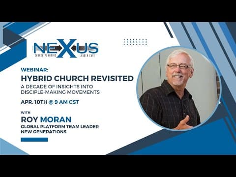 Hybrid Church Revisited: A Decade of Insights (Nexus webinar recording)